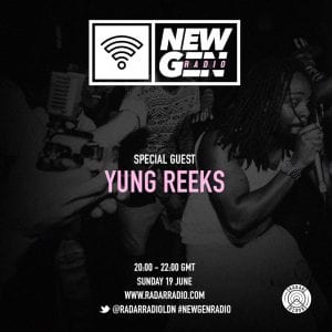 Yung Reeks joins this week's #NewGenRadio show