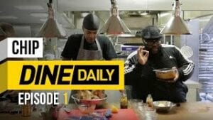 BRAND NEW: Dine Daily Episode 1 - Chip