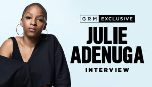 GRM Exclusive: Julie Adenuga Talks New Apple Music Beats 1 Show, Favourite Interviews & More