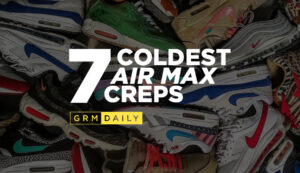 GRM Exclusive: 7 Cold Air Max Creps For Air Max Day