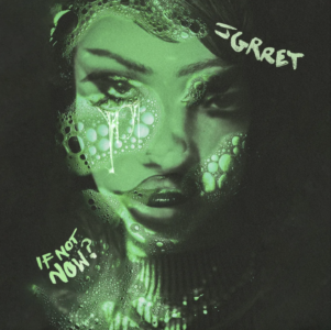 Listen to the new 'If Not Now?' mixtape from JGrrey