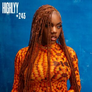 Highlyy unveils her debut '+243' EP