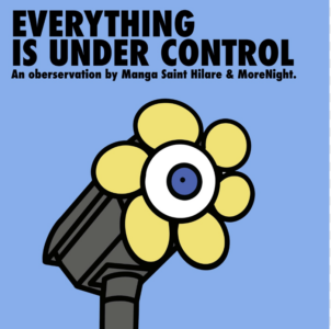 Check out 'Everything Is Under Control' from Manga Saint Hilare & MoreNight