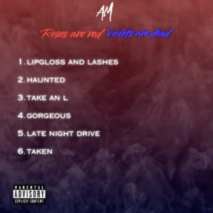 Listen to the 'Roses Are Red Violets Are Dead' EP from AM