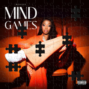Wohdee Drops Debut Project 'Mind Games'