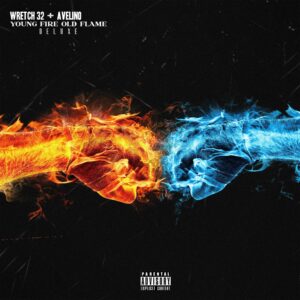 Wretch 32 & Avelino Drop Deluxe Version Of Legendary Collaboration Project 'Young Fire Old Flame'